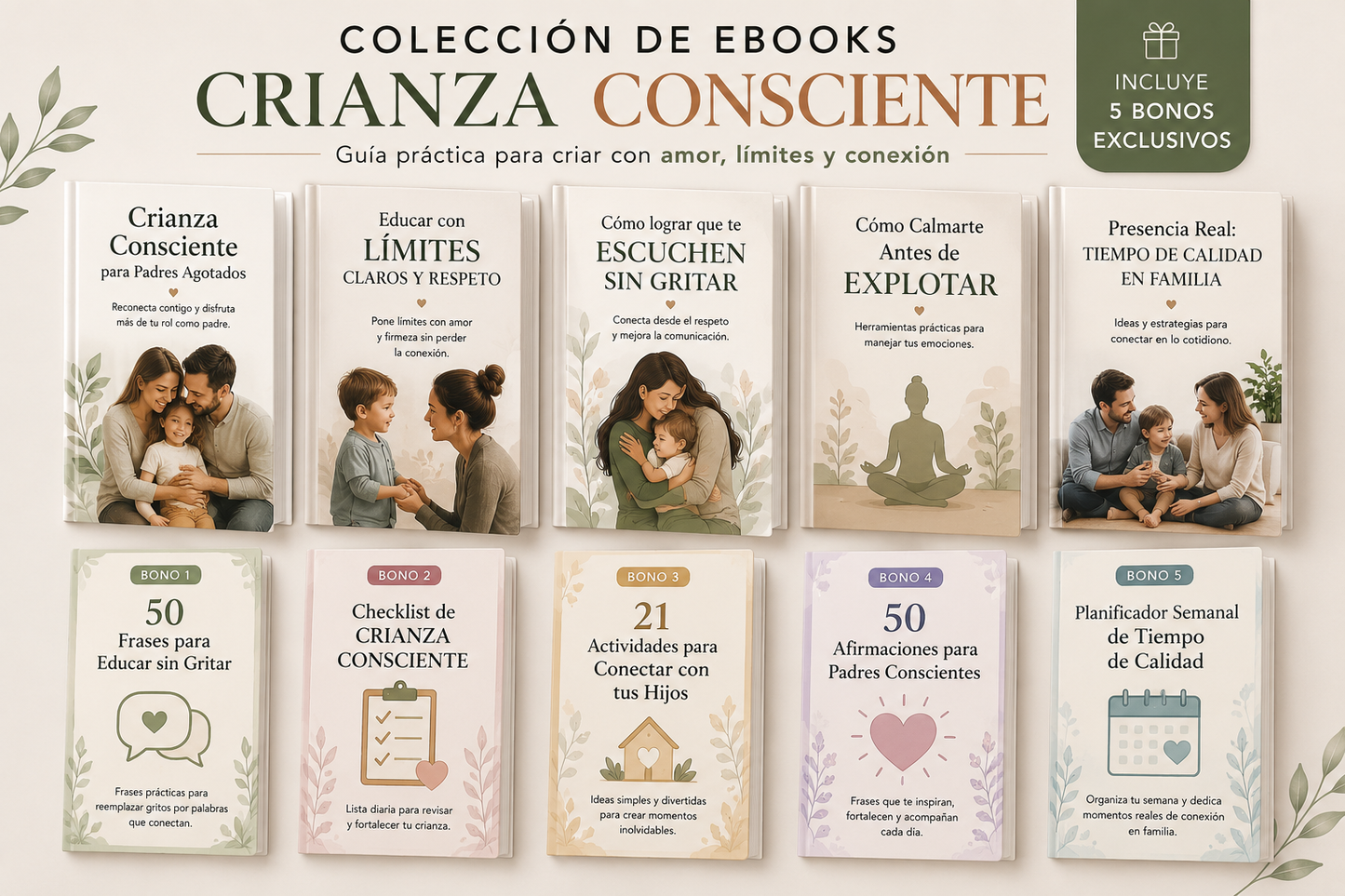 De los Gritos a la Calma: Crianza Consciente en la vida real